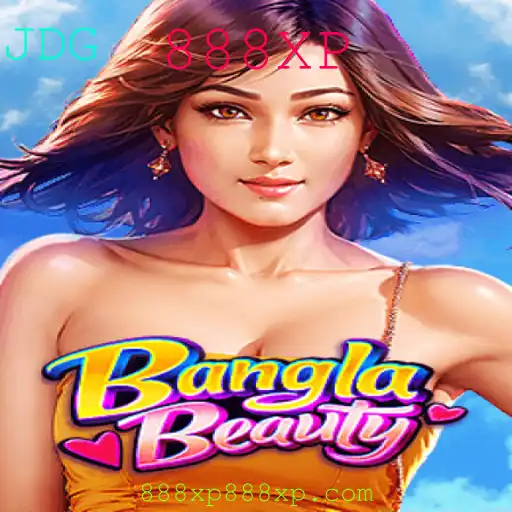Descubra a Emoção de Jogar BanglaBeauty: Um Mergulho no Mundo 888XP